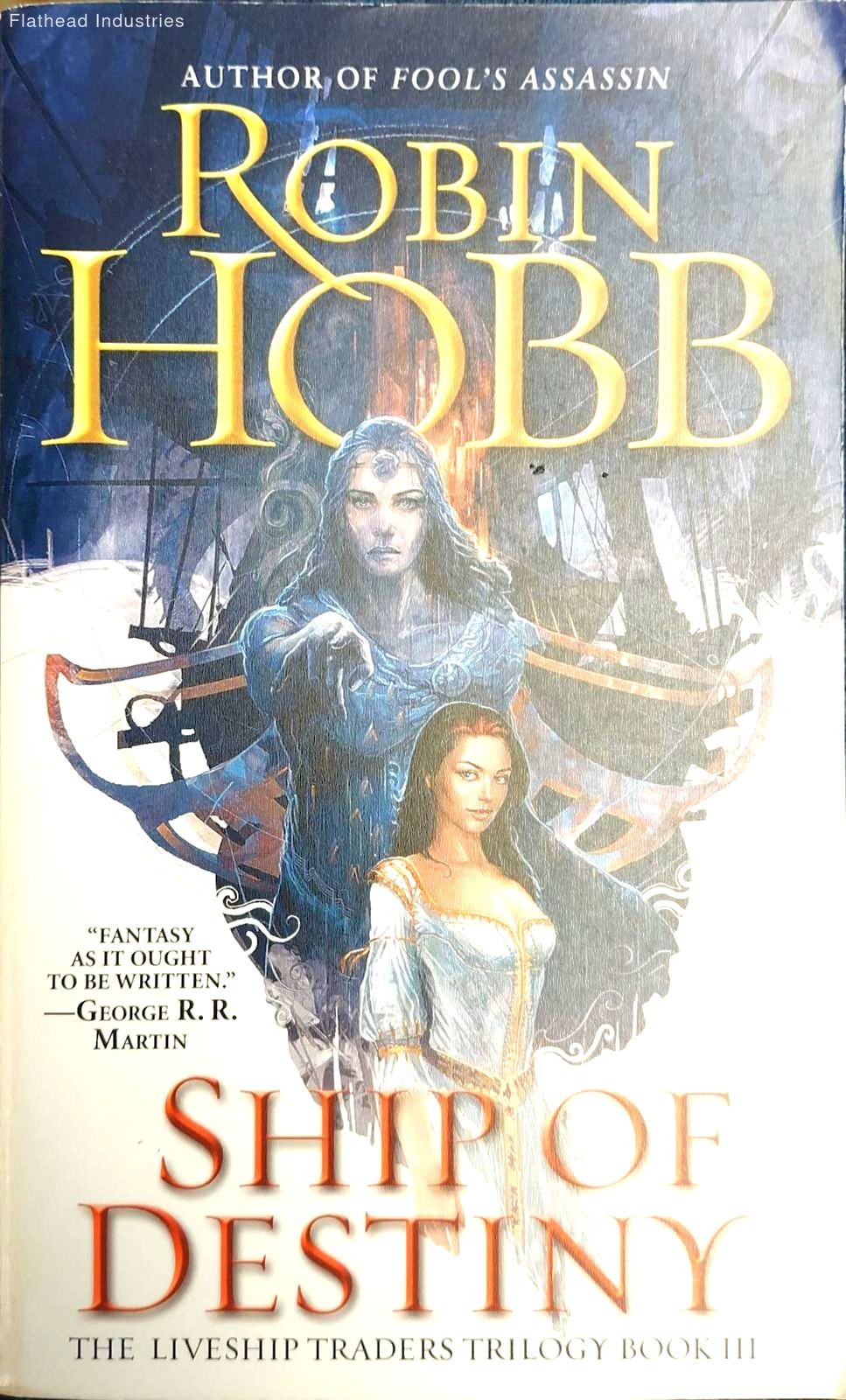 Ship of Destiny (The Liveship Traders, Book 3)