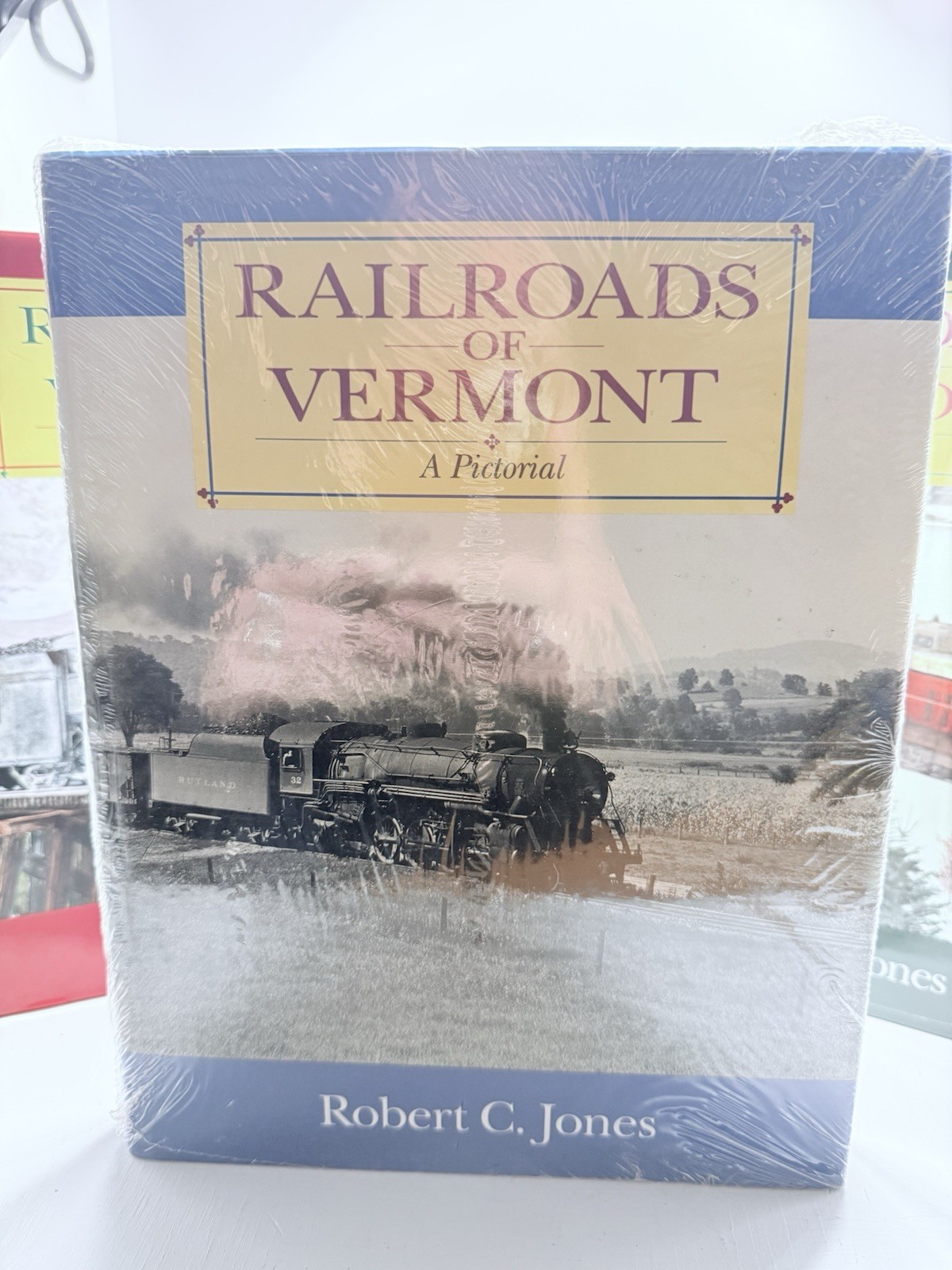 Railroads of Vermont Robert C Jones Vol 1 2 Pictorial 3 Book HC Set