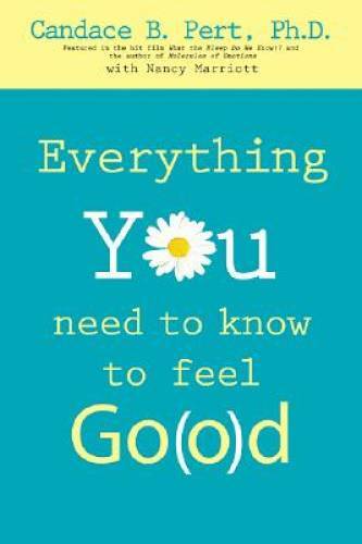 Everything You Need to Know to Feel Go(o)d – Paperback – GOOD