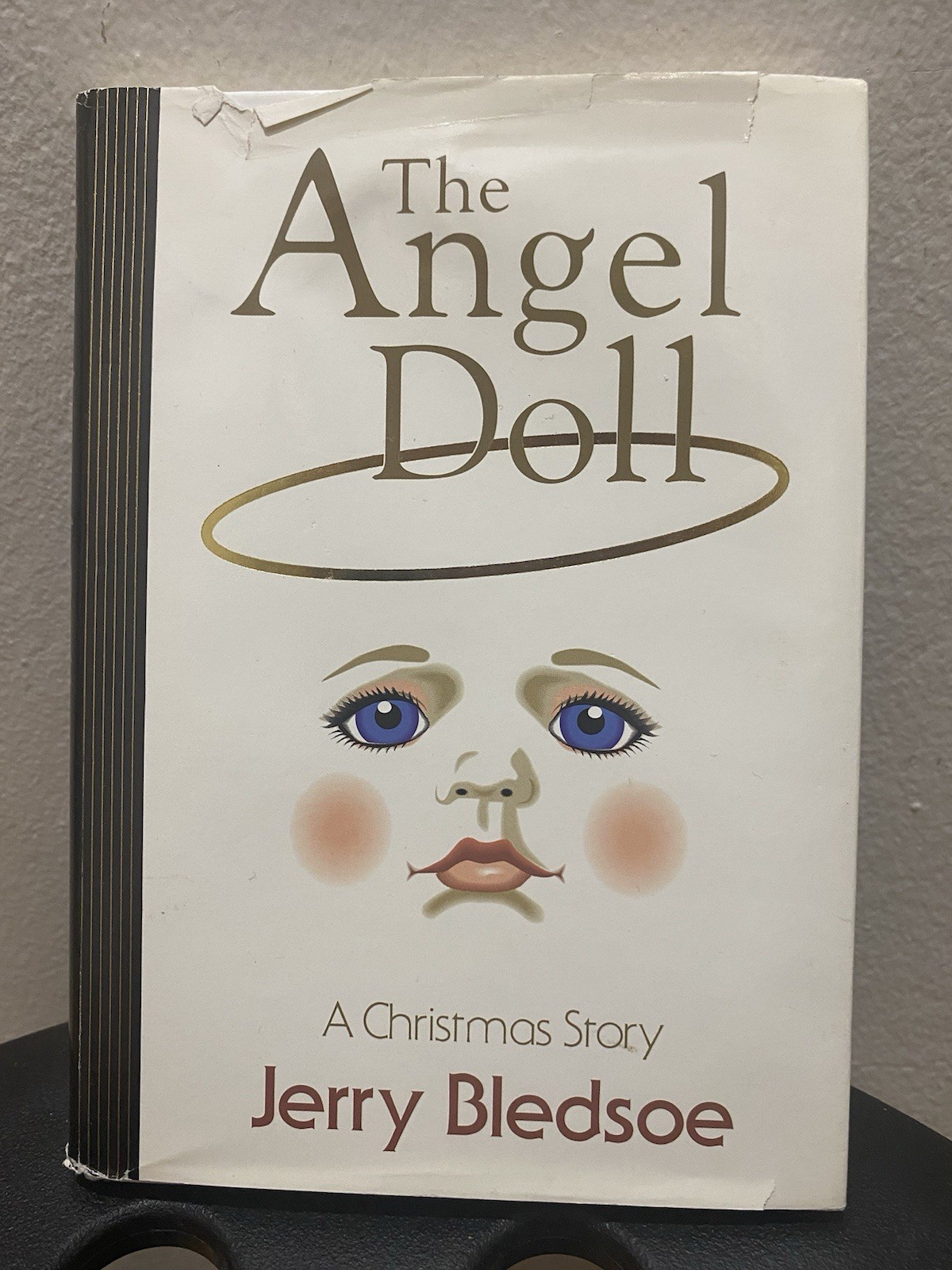 The Angel Doll: A Christmas Story BY Jerry Bledsoe (1996) SIGNED 1st Printing HC