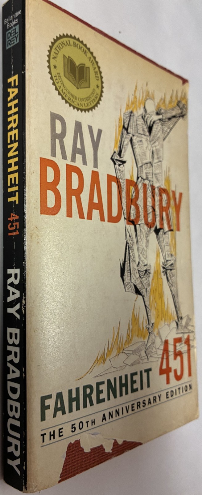 FAHRENHEIT 451. Ray Bradbury. 50th Anniversary Edition Pb. National Book Award.