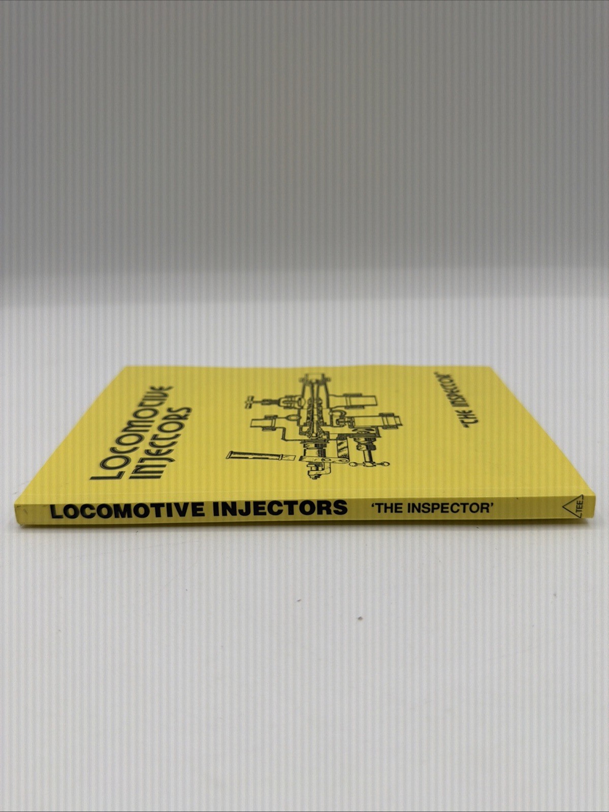 Locomotive Injectors The Inspector Paperback 76 Pages 1994 J W Harding PB