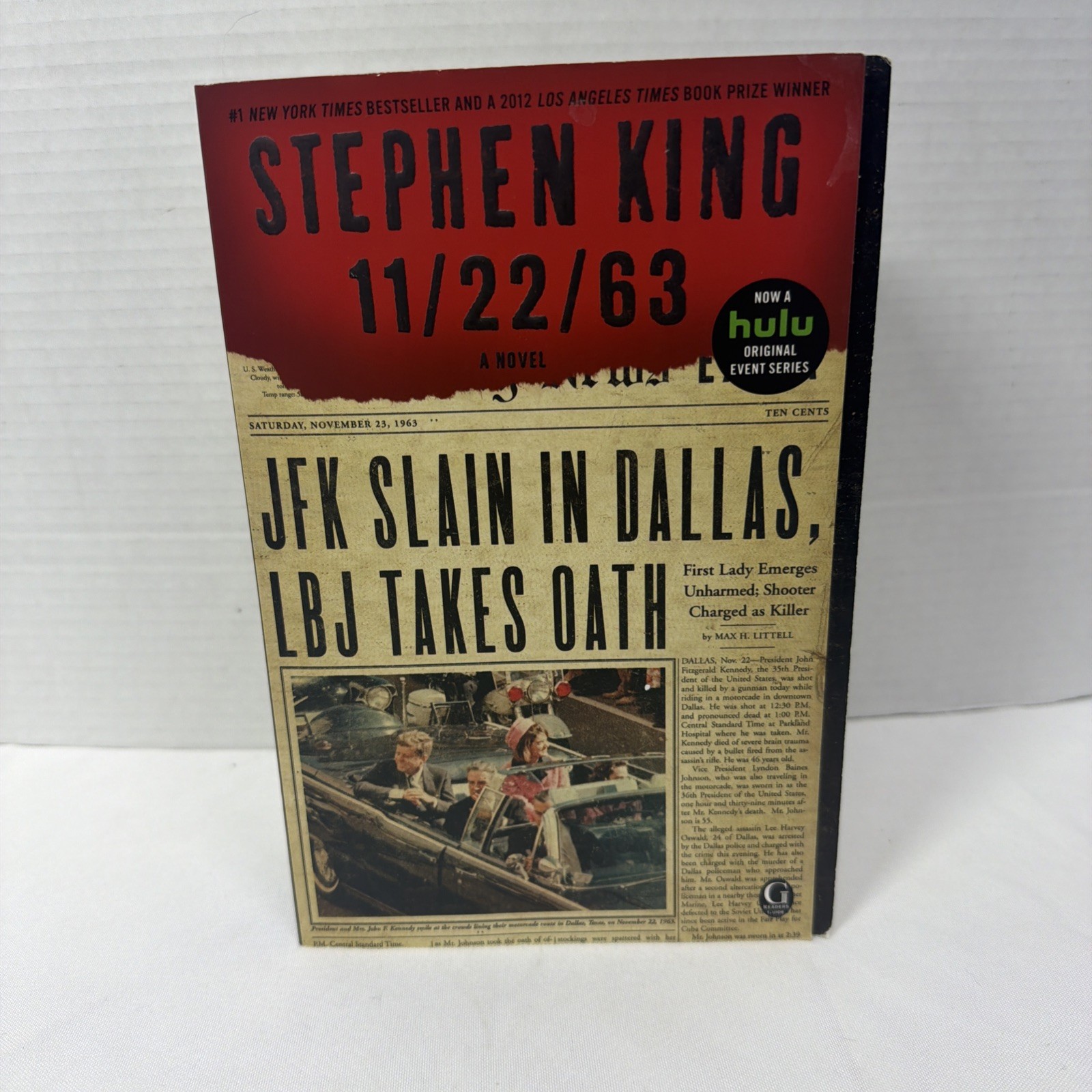 11/22/63: JFK Slain in Dallas LBJ Takes Oath by Stephen King Paperback MINT
