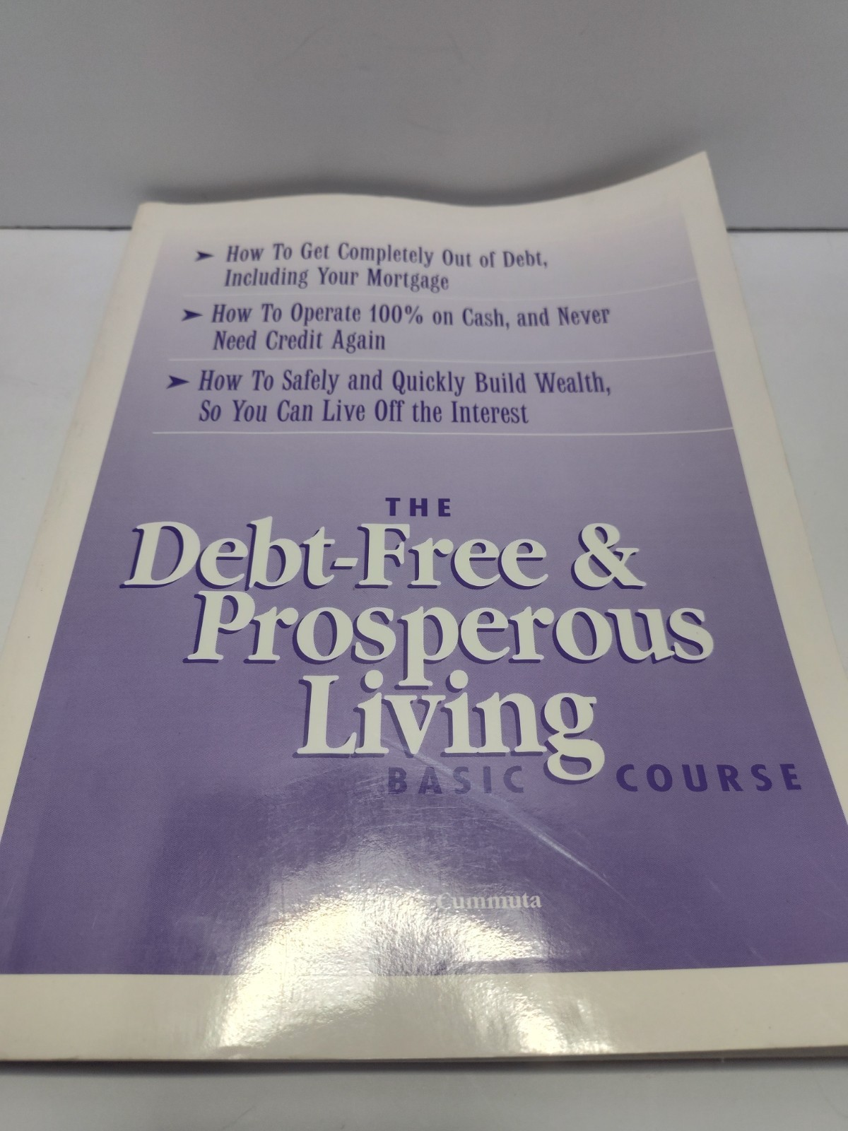 The Debt-Free and Prosperous Living Basic Course/Boo…