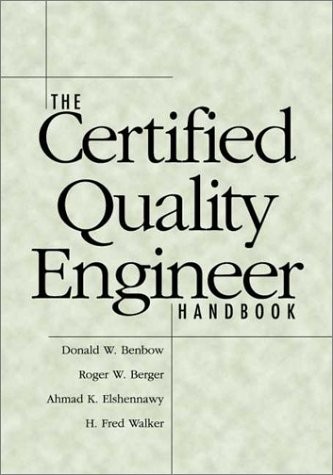 The Certified Quality Engineer’s Handbook