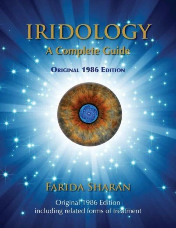 Iridology – A Complete Guide, Original 1986 Edition