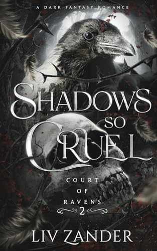 Shadows so Cruel: A Dark Fantasy Romance – Paperback, by Zander Liv – Very Good