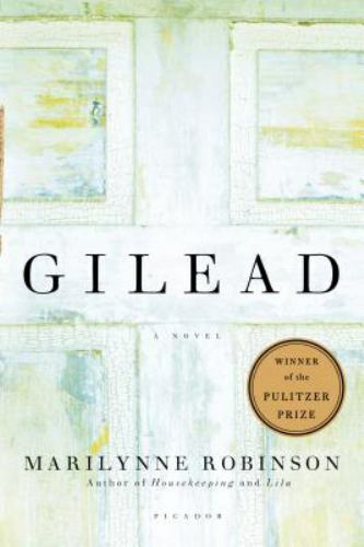 Gilead (Oprah’s Book Club): A Novel by Robinson, Marilynne