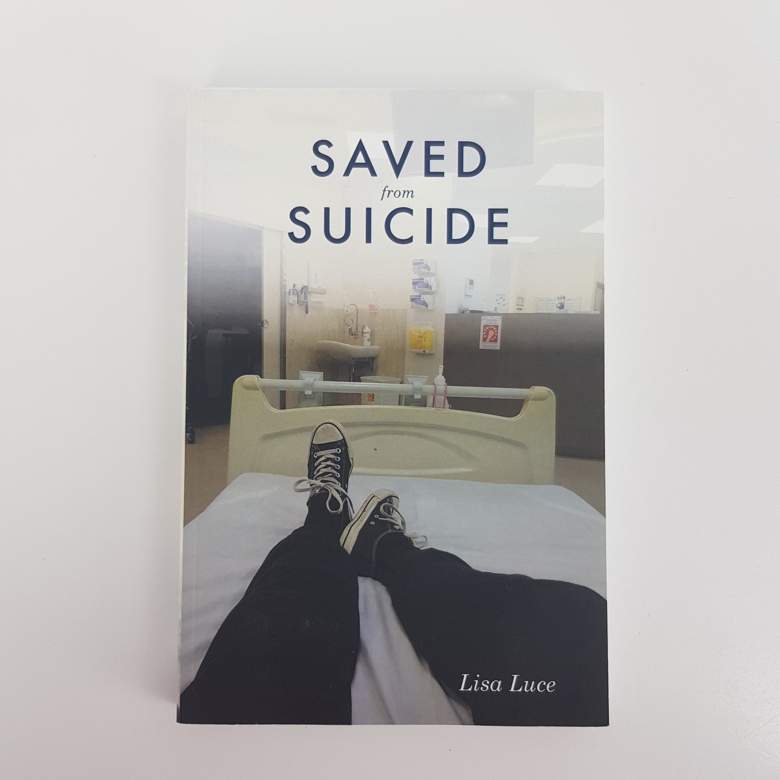 Saved By Suicide By Lisa Luce (Med PB 2017) Mental Wellness Depression Religion