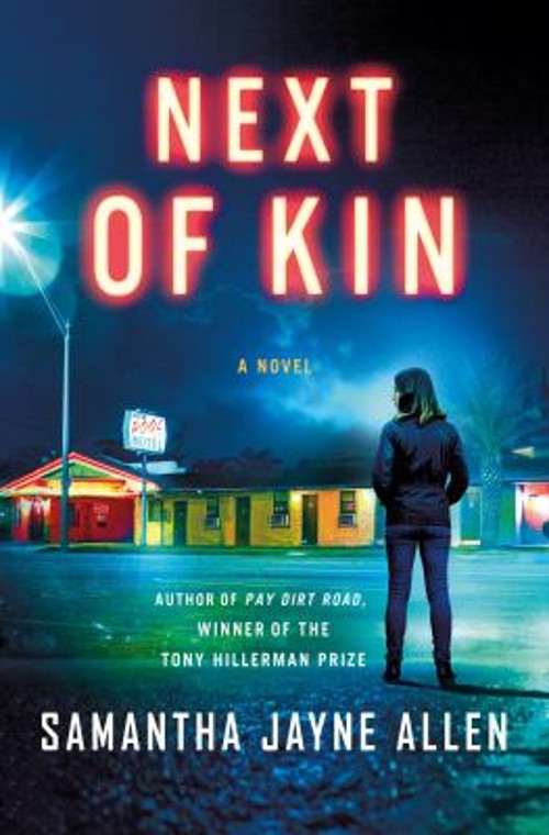 Next of Kin : A Novel Hardcover Samantha Jayne Allen