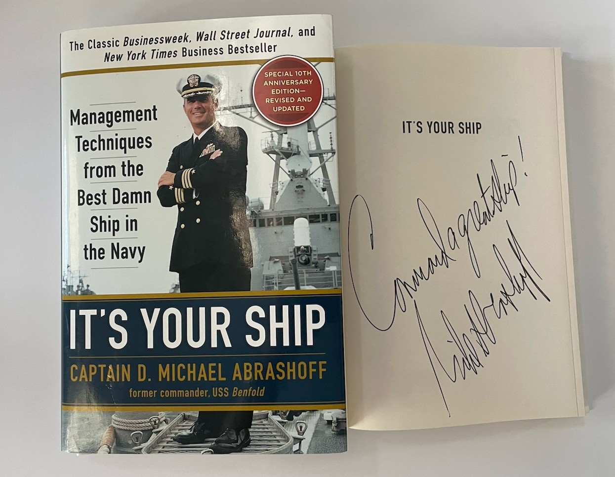It’s Your Ship SIGNED Captain D Michael Abrashoff 1ST EDITION REVISED 2012 Book
