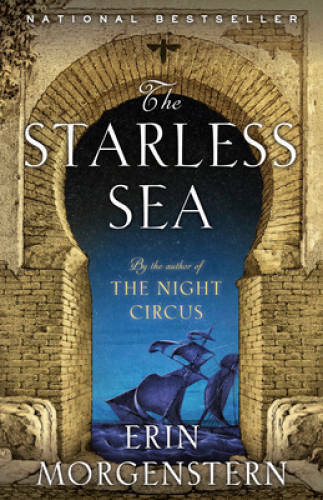 The Starless Sea: A Novel – Paperback By Morgenstern, Erin – GOOD