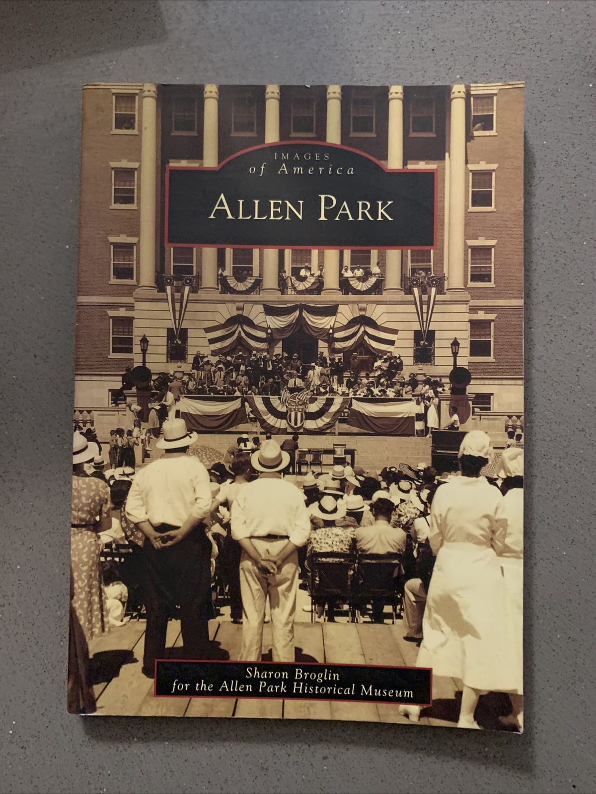 Allen Park, Michigan, Images of America, PB DETROIT HISTORY