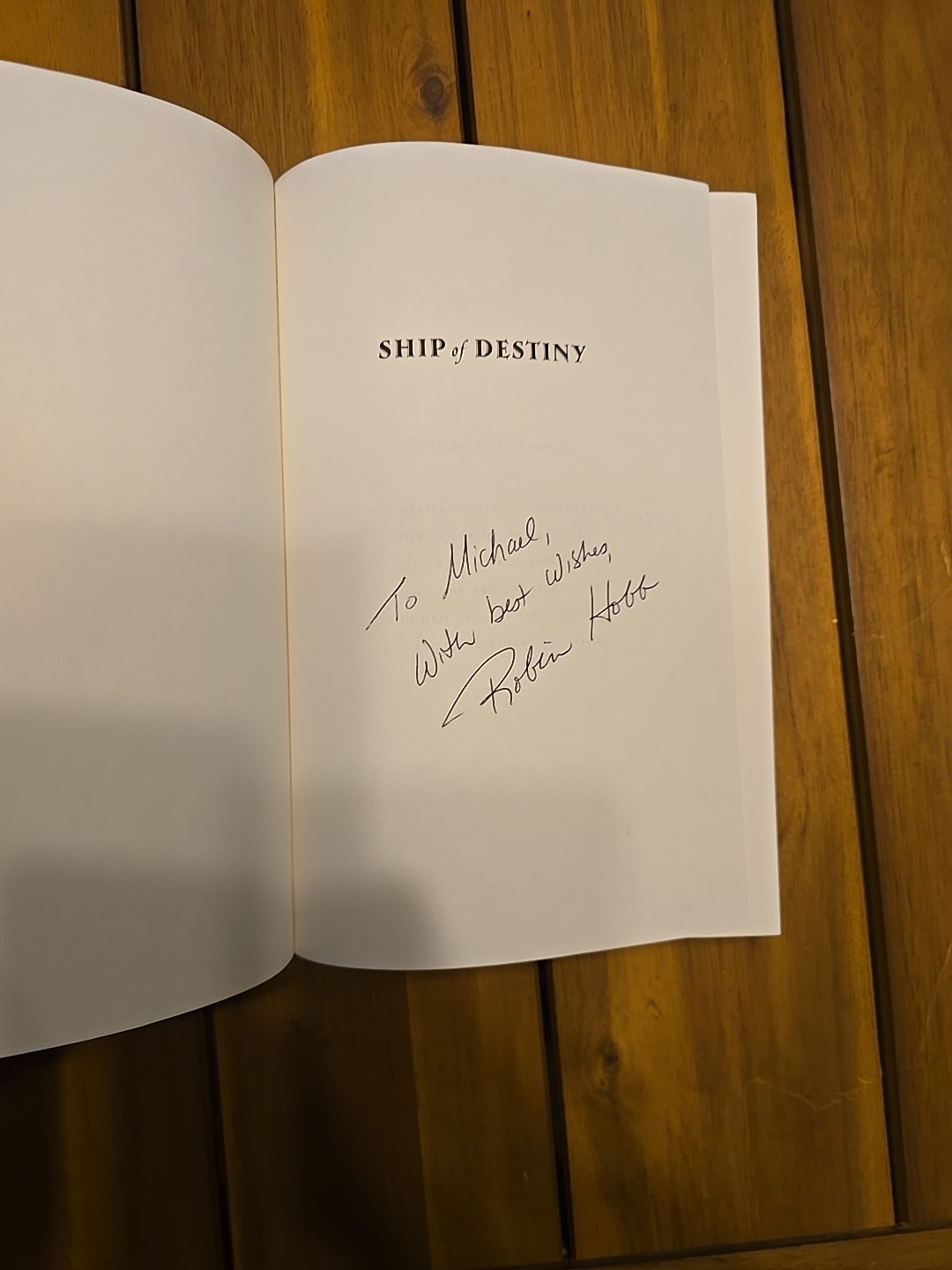 1ST EDITION “SHIP OF DESTINY” BY ROBIN HOBB *SIGNED COPY*