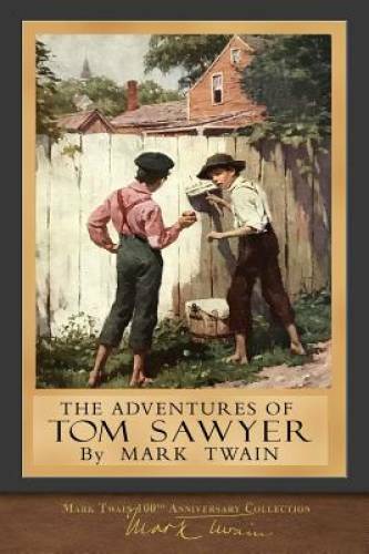The Adventures of Tom Sawyer: Original Illustrations – Paperback – GOOD