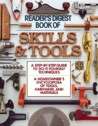 The Book of Skills and Tools (Family Handyman) – Hardcover – VERY GOOD