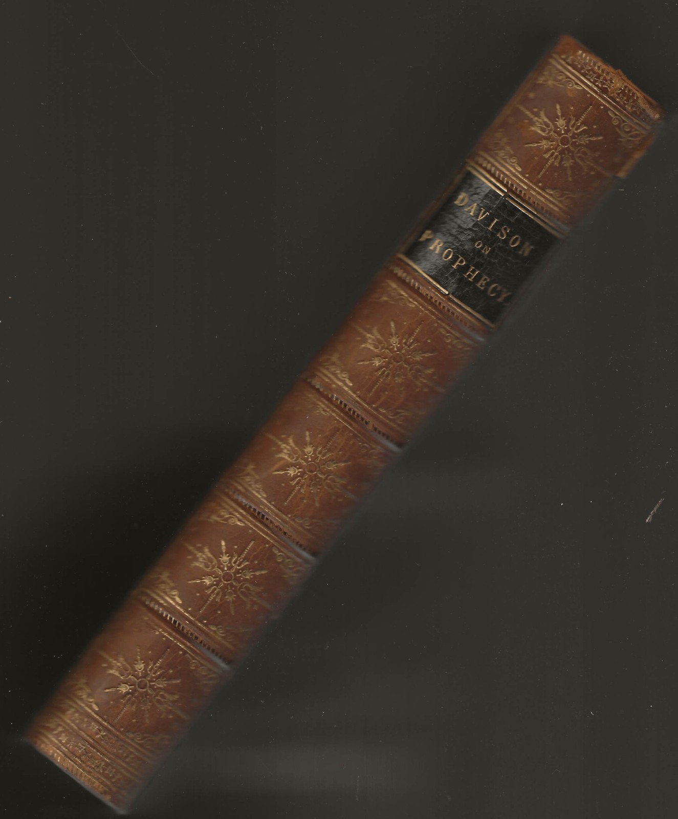 John Davison. Discourses on Prophecy. Oxford, 1845. Leather bound.