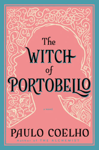 The Witch of Portobello: A Novel (P.S.) – Paperback By Coelho, Paulo – GOOD