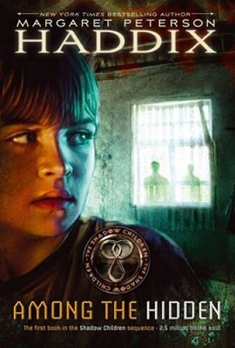 Among the Hidden (Shadow Children #1) – Paperback – GOOD