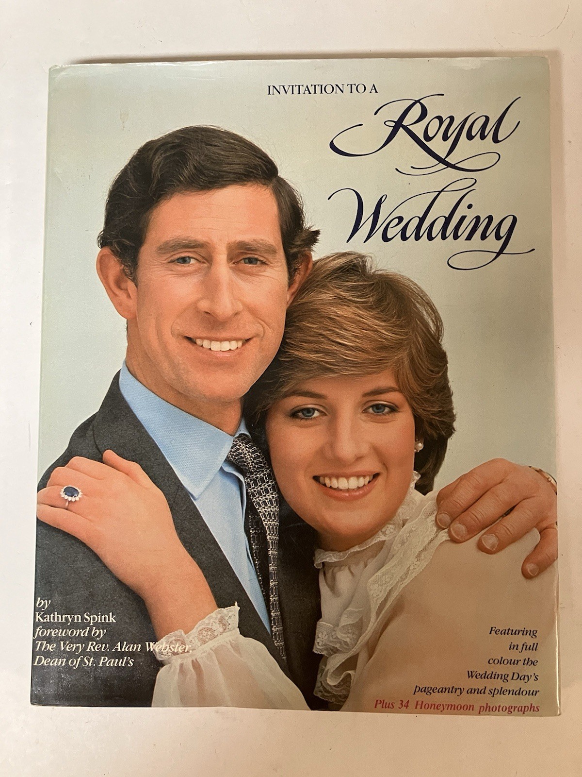 Invitation to a Royal Wedding – Charles & Diana by Kathryn Spink 1981 HC/DJ