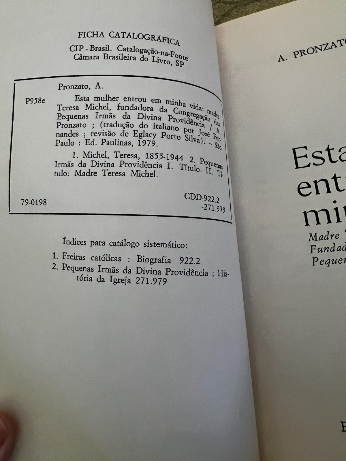 Esta Mulher Entrou em Minha Vida by a. Pronzato 1979 (Portuguese) 303pages