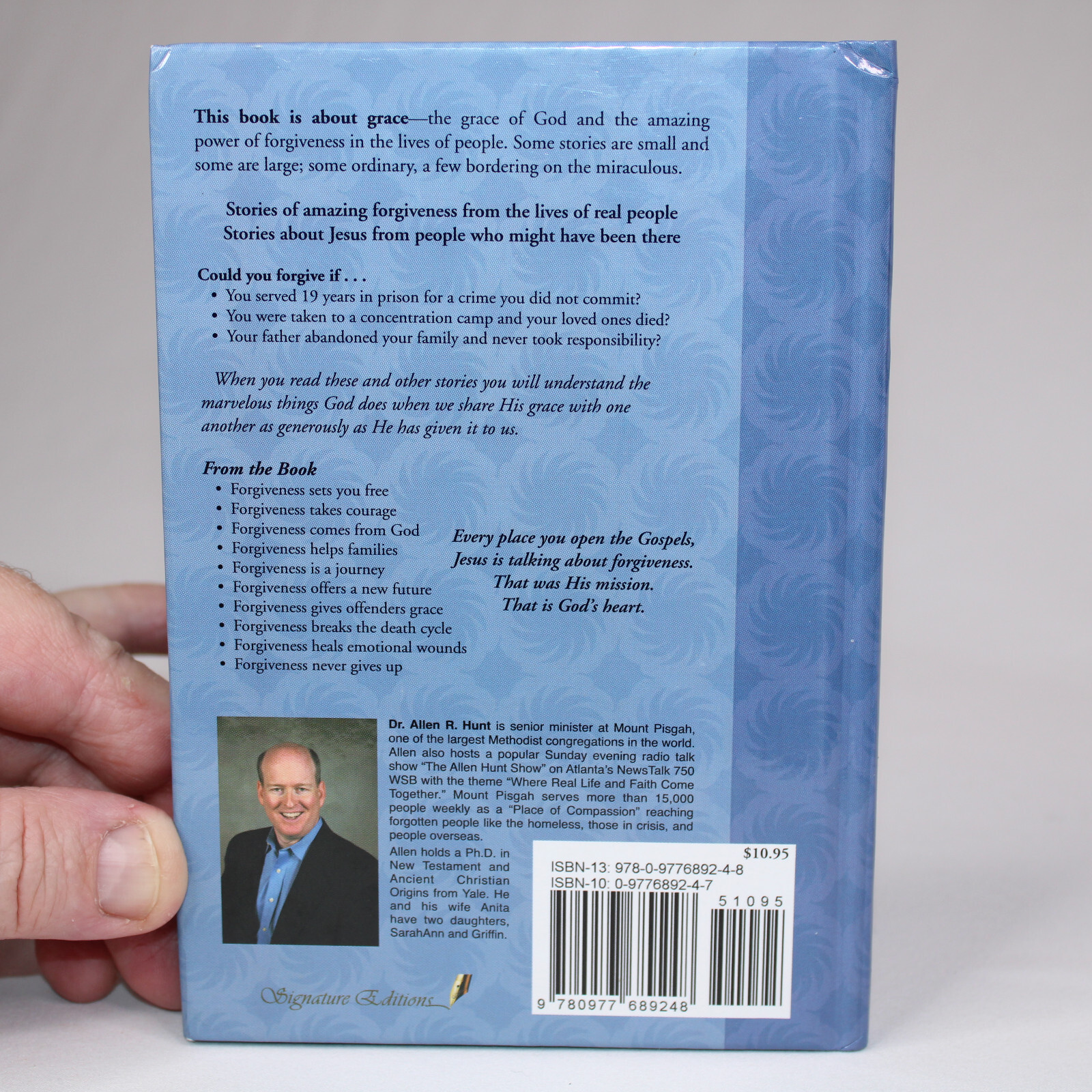 Signed FORGIVENESS WHERE REAL LIFE AND FAITH COME TOGETHER By Allen R. Hunt HB