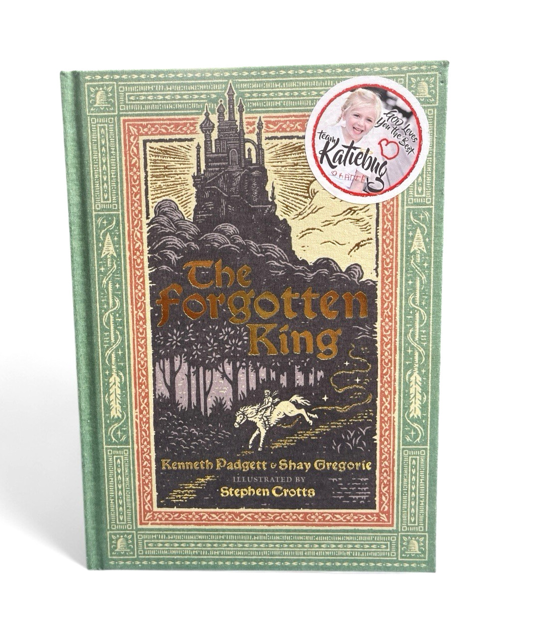 The Forgotten King Kenneth Padgett Shay Gregorie 1st Ed 2022 Christian Kids HC