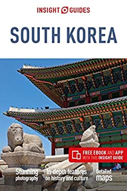 Insight Guides South Korea Travel Guide with Free eBook Insight G
