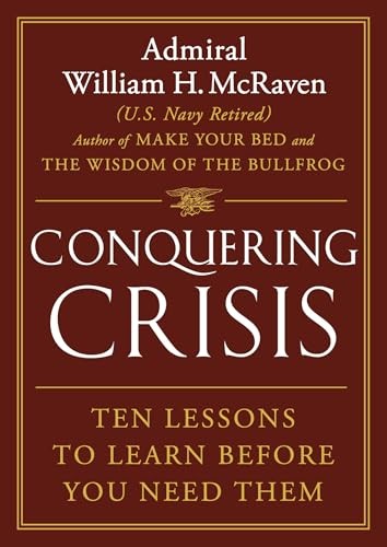 Conquering Crisis Ten Lessons – GOOD