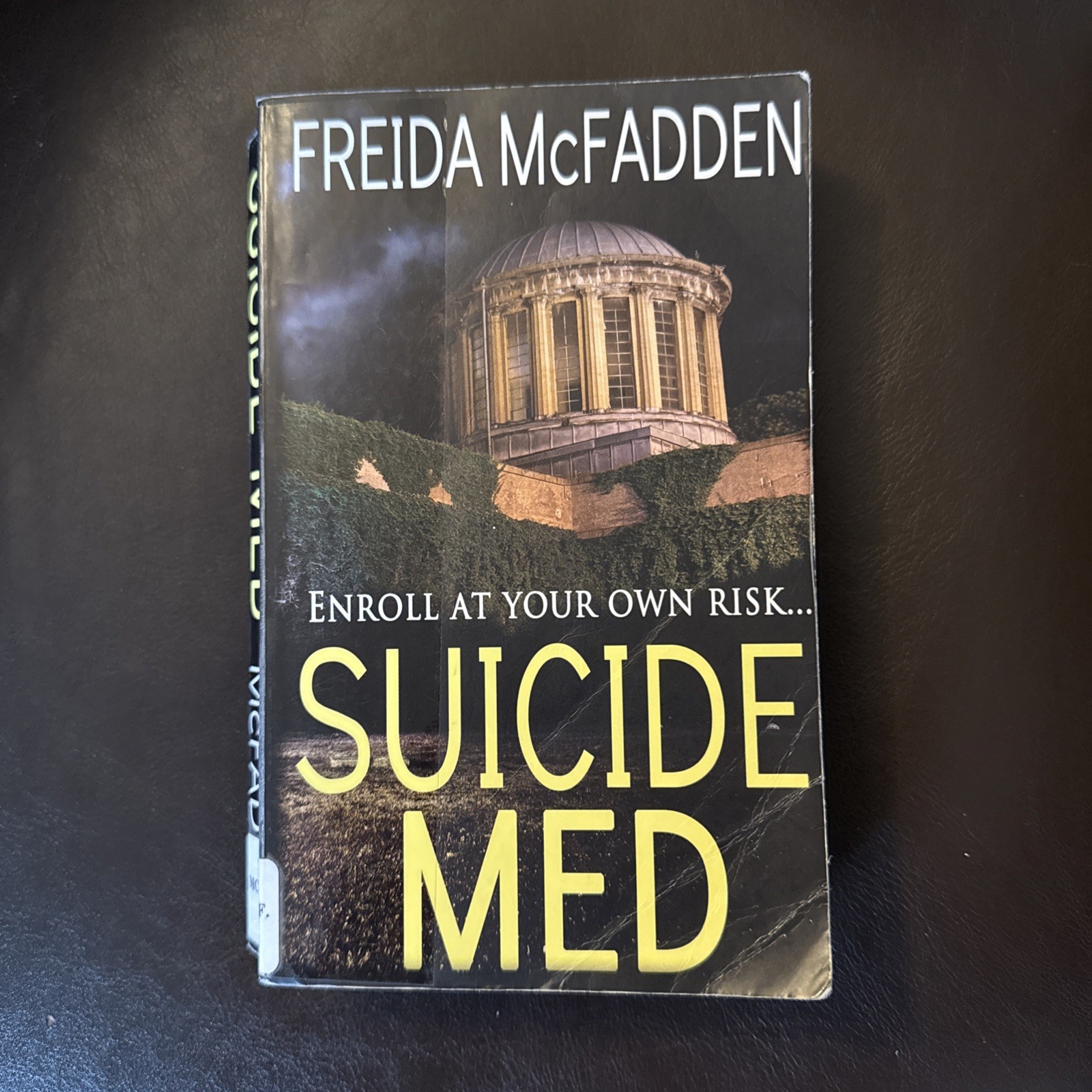 OUT OF PRINT RARE Suicide Med by Freida McFadden LIBRARY COPY