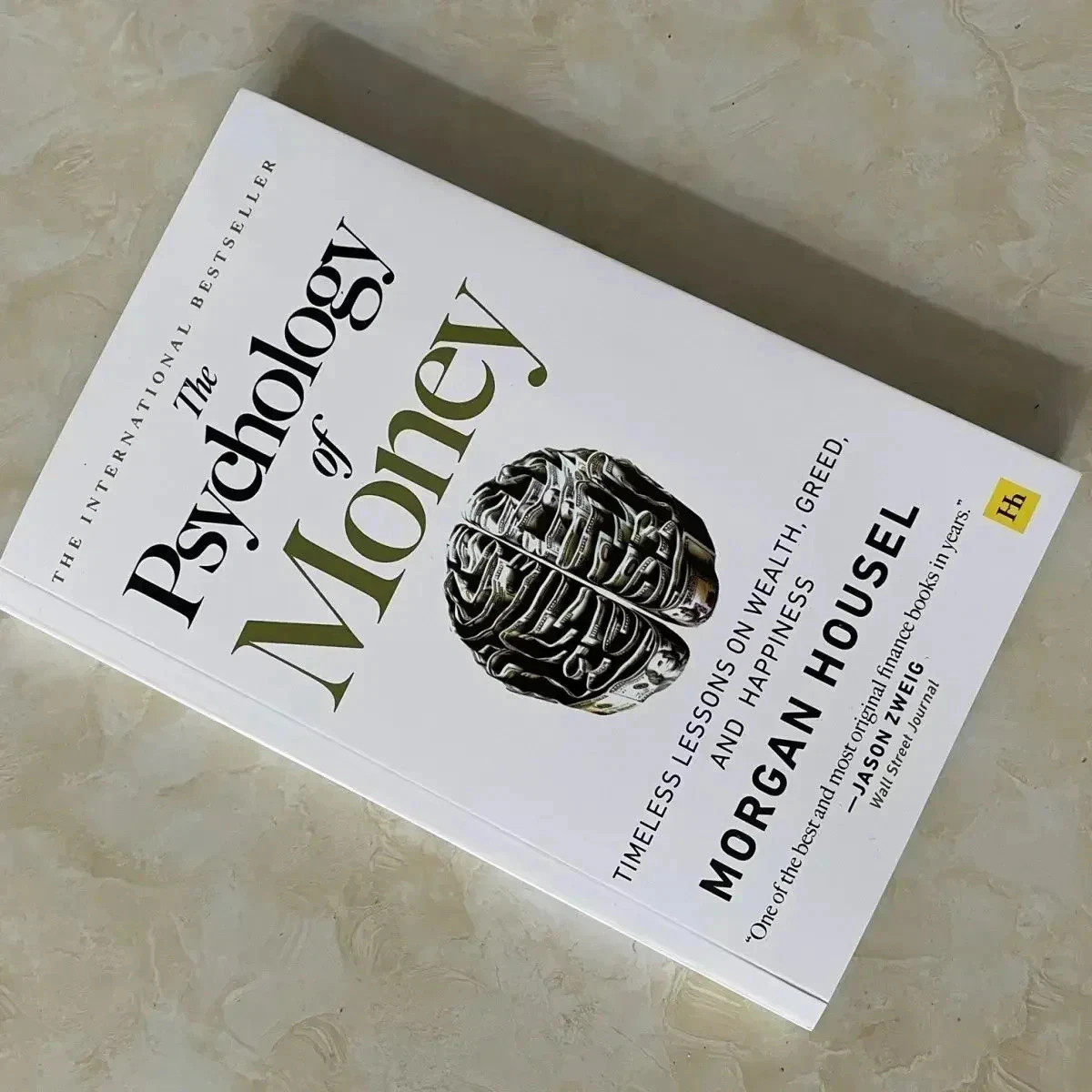 The Psychology of Money by Morgan Housel Timeless Lessons on Wealth, Paper Book