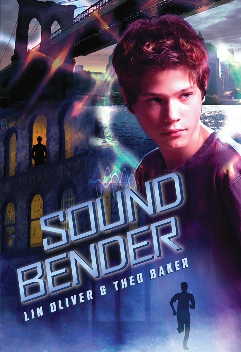 Sound Bender – hardcover Oliver, Lin|Baker, Theo