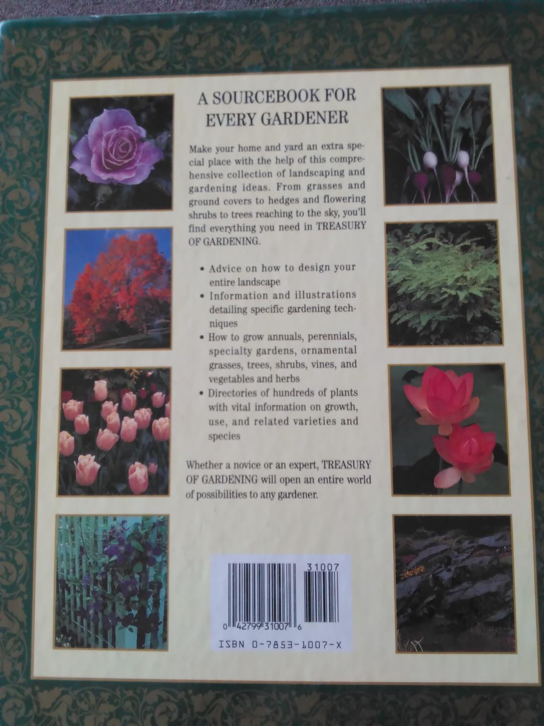 Treasury of Gardening Hardcover Book 576 pages Annuals, Perennials, Vegetables..