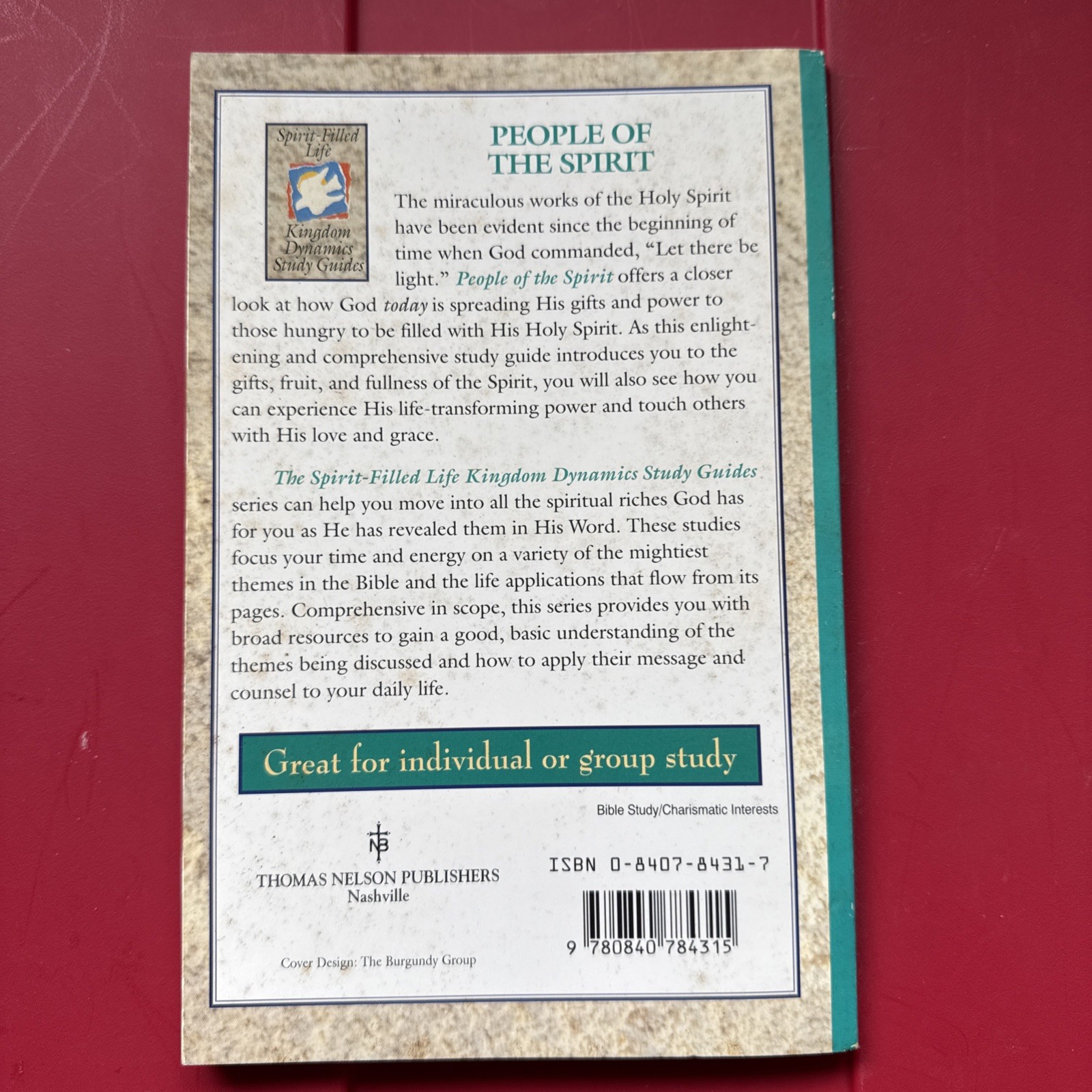 Spirit-Filled Life Kingdom Dynamics GuidesPeople o the Spirit by Jack W. Hayford