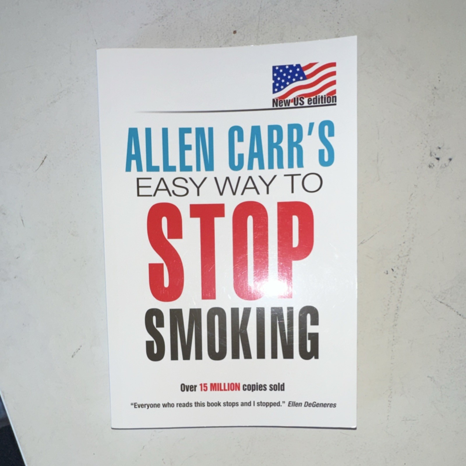 Allen Carr Easy Way to Stop Smoking First US Edition 2011 Trade Paperback
