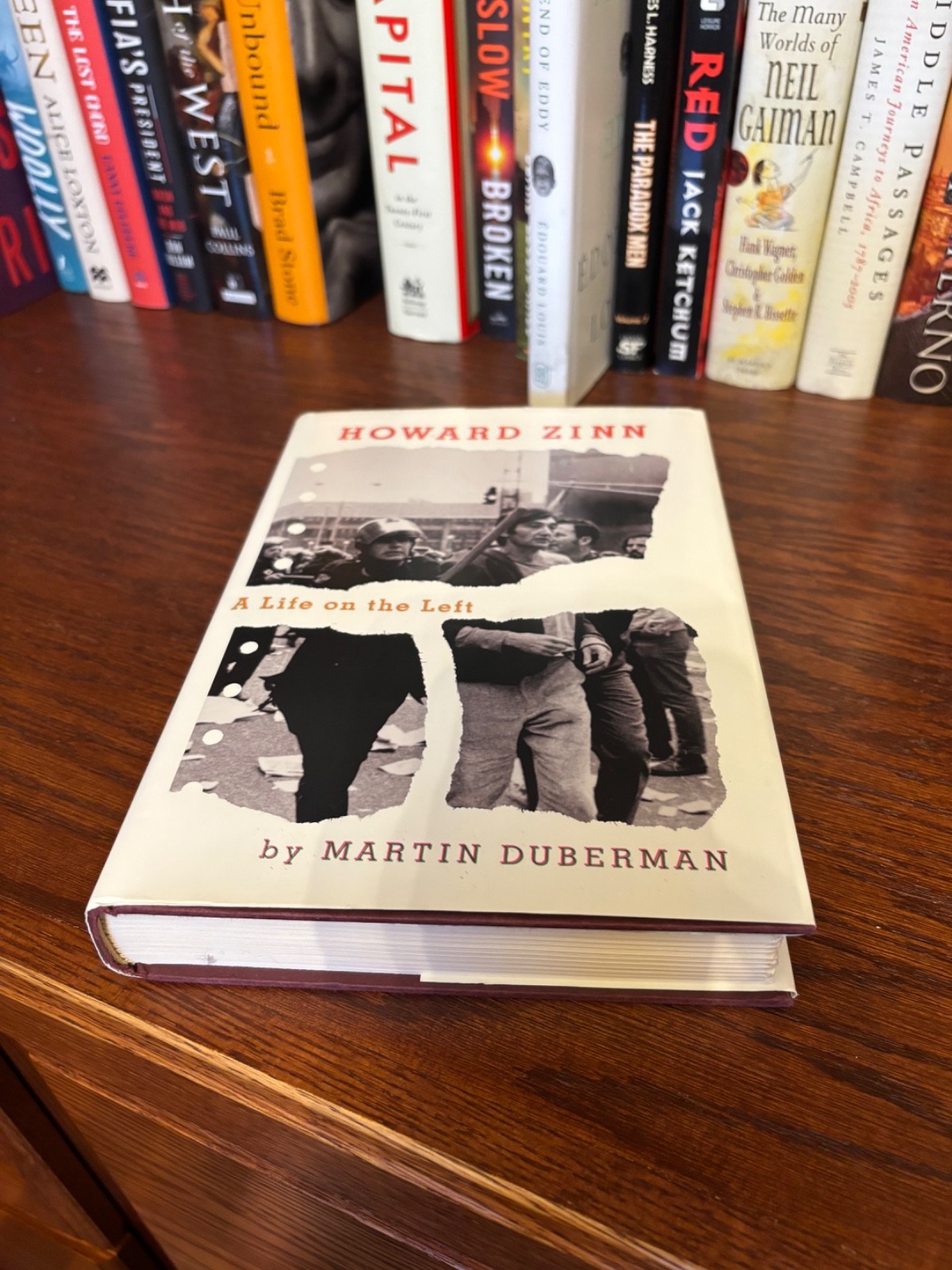 Howard Zinn. Martin Duberman. 1st HC Ptg. New Press 2012. ( Very Good/NF jacket