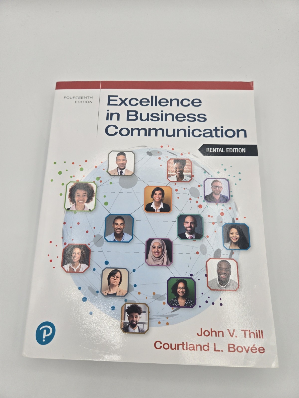 Excellence in Business Communication (14th Edition)