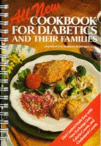 New Cookbook For Diabetics & Their Families – Spiral-bound – GOOD