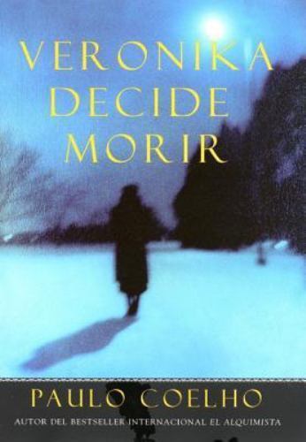 Veronika Decide Morir (Spanish Edition) by Paulo Coelho