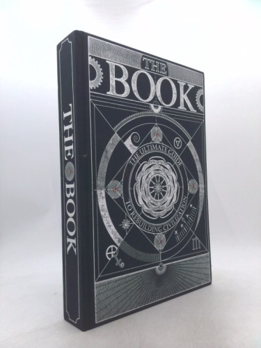 The Book. The Ultimate Guide to Rebuilding a Civilization – Inspirational…