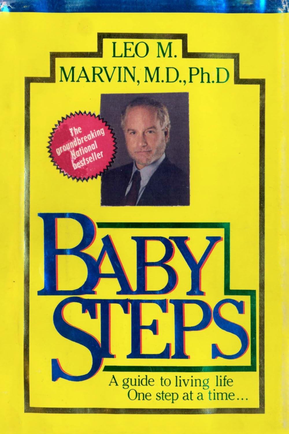 Baby Steps Dr. Leo M. Marvin Blank Notebook: 110 pages, 6×9 inches Paperback…