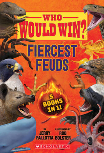 Who Would Win: Fiercest Feuds – Hardcover By Pallotta, Jerry – GOOD