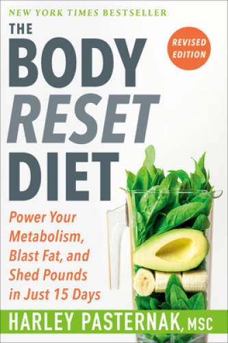 The Body Reset Diet, Revised Edition: Power Your Metabolism, Blast F – VERY GOOD
