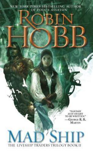 Mad Ship (The Liveship Traders, Book 2) Hobb, Robin mass_market Used – Very Goo