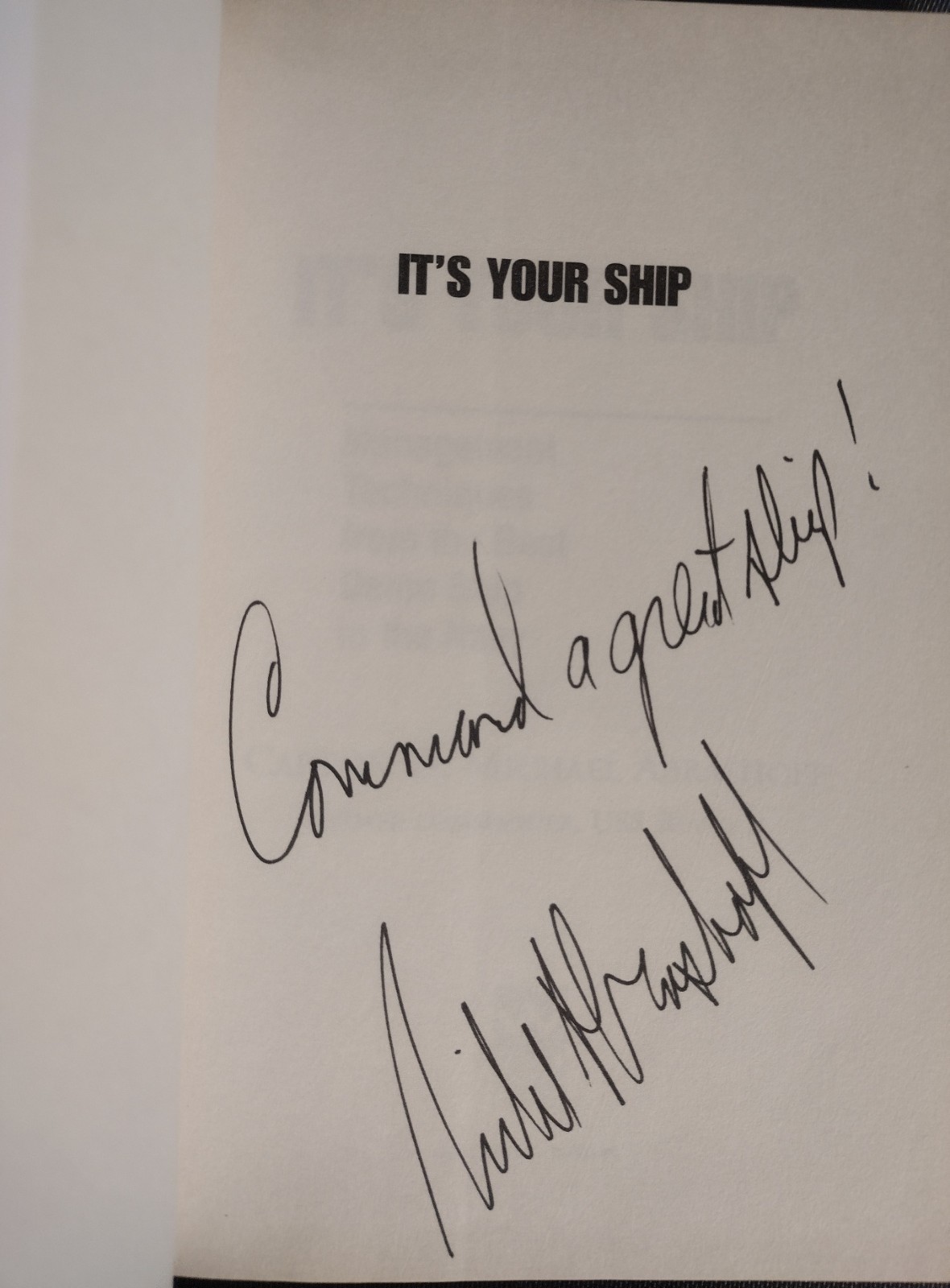 Navy Captain D. Michael Abrashoff SIGNED It’s Your Ship Management Techniques