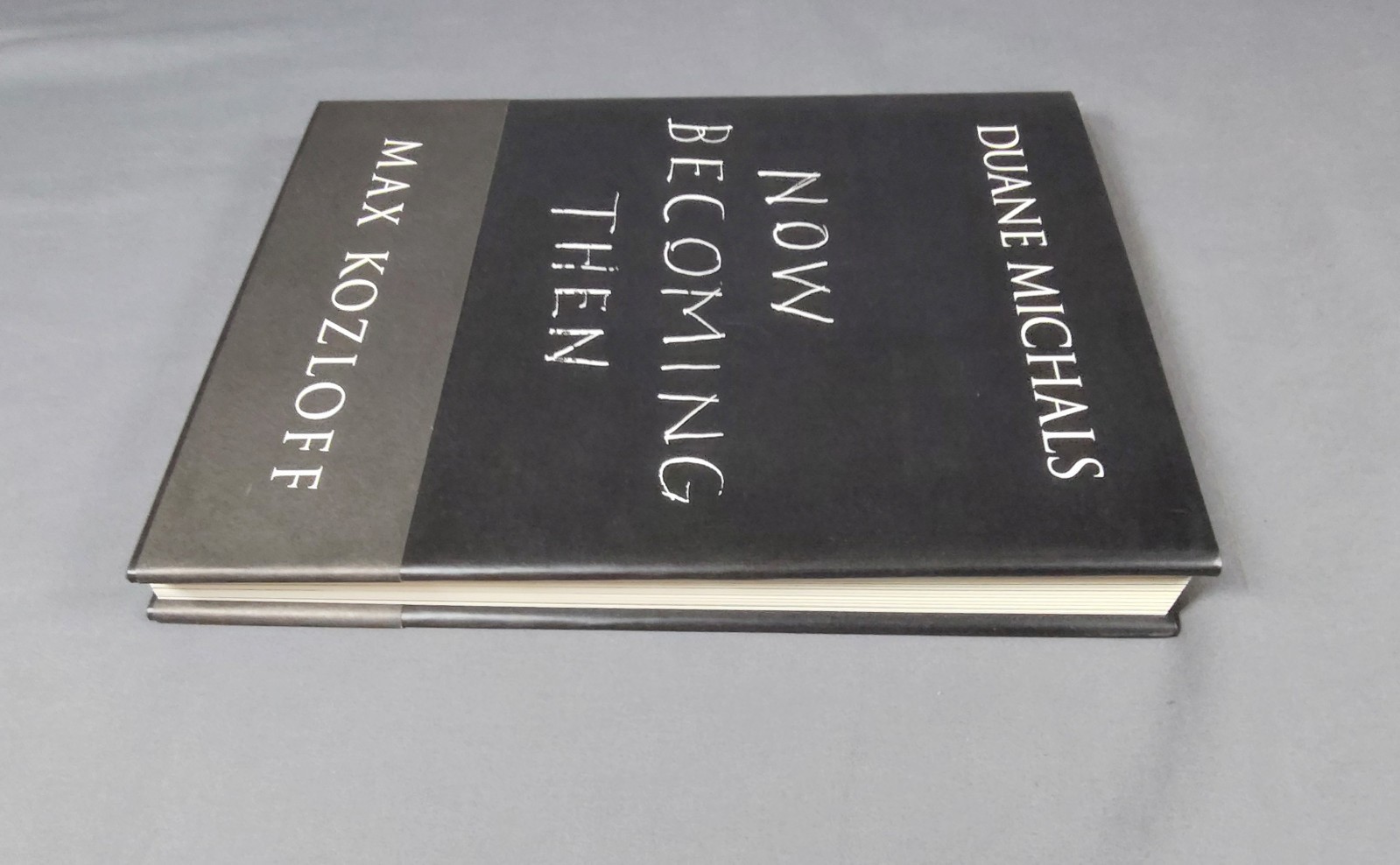 Now Becoming Then – Duane Michals – 1ST EDITION 1990 HCDJ & Band Twin Palms