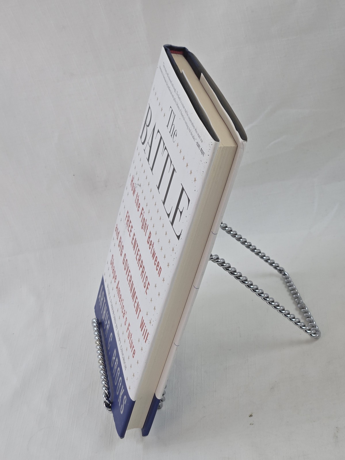 The Battle Arthur C. Brooks Signed Hardcover 2010 Politics Free Enterprise