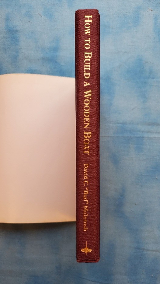 How to Build a Wooden Boat McIntosh, David C. Manning, Samuel F. HCDJ NF