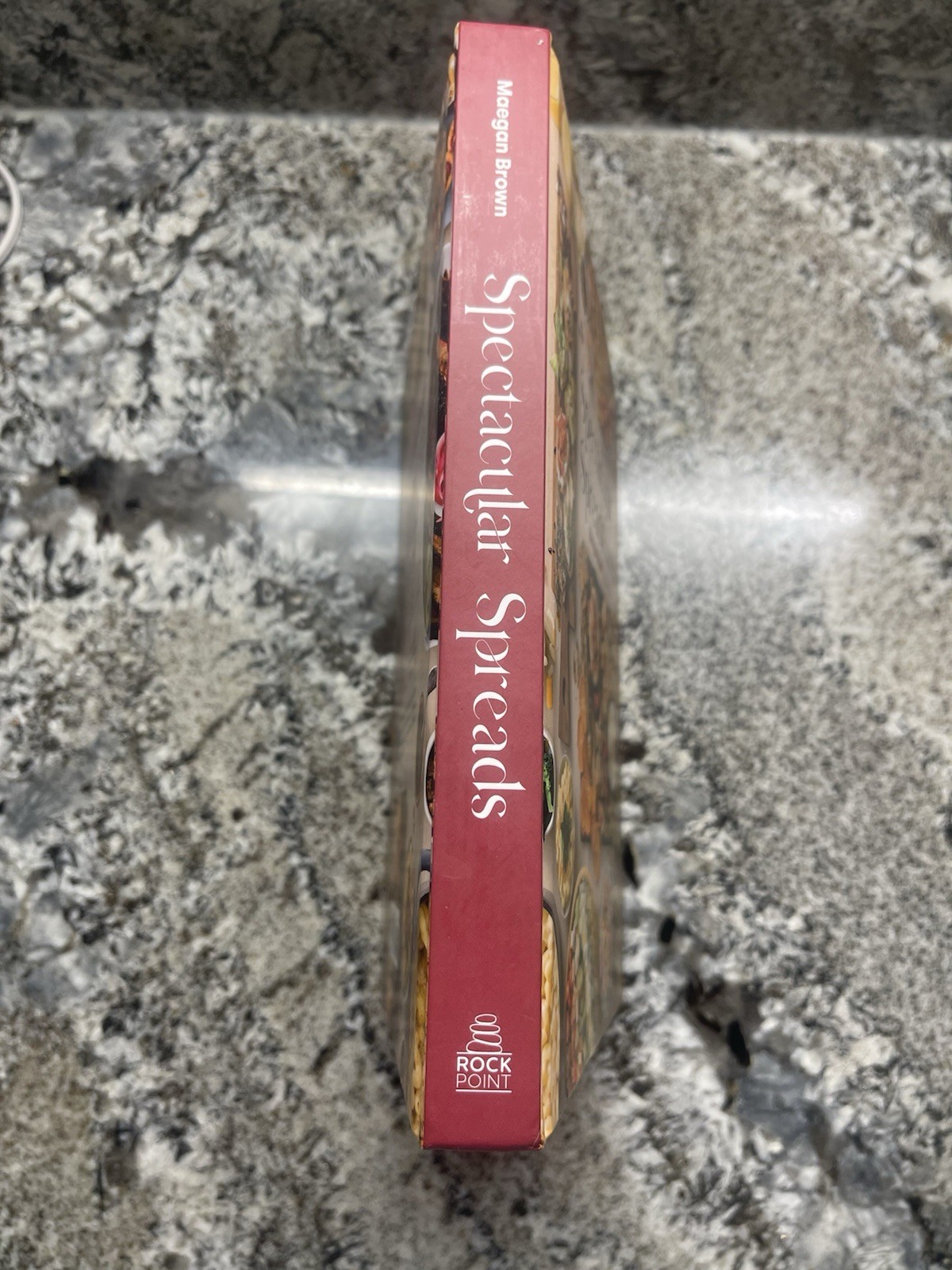 Spectacular Spreads by Maegan Brown (2020s, Hardcover, Rock Point, Cookbook)