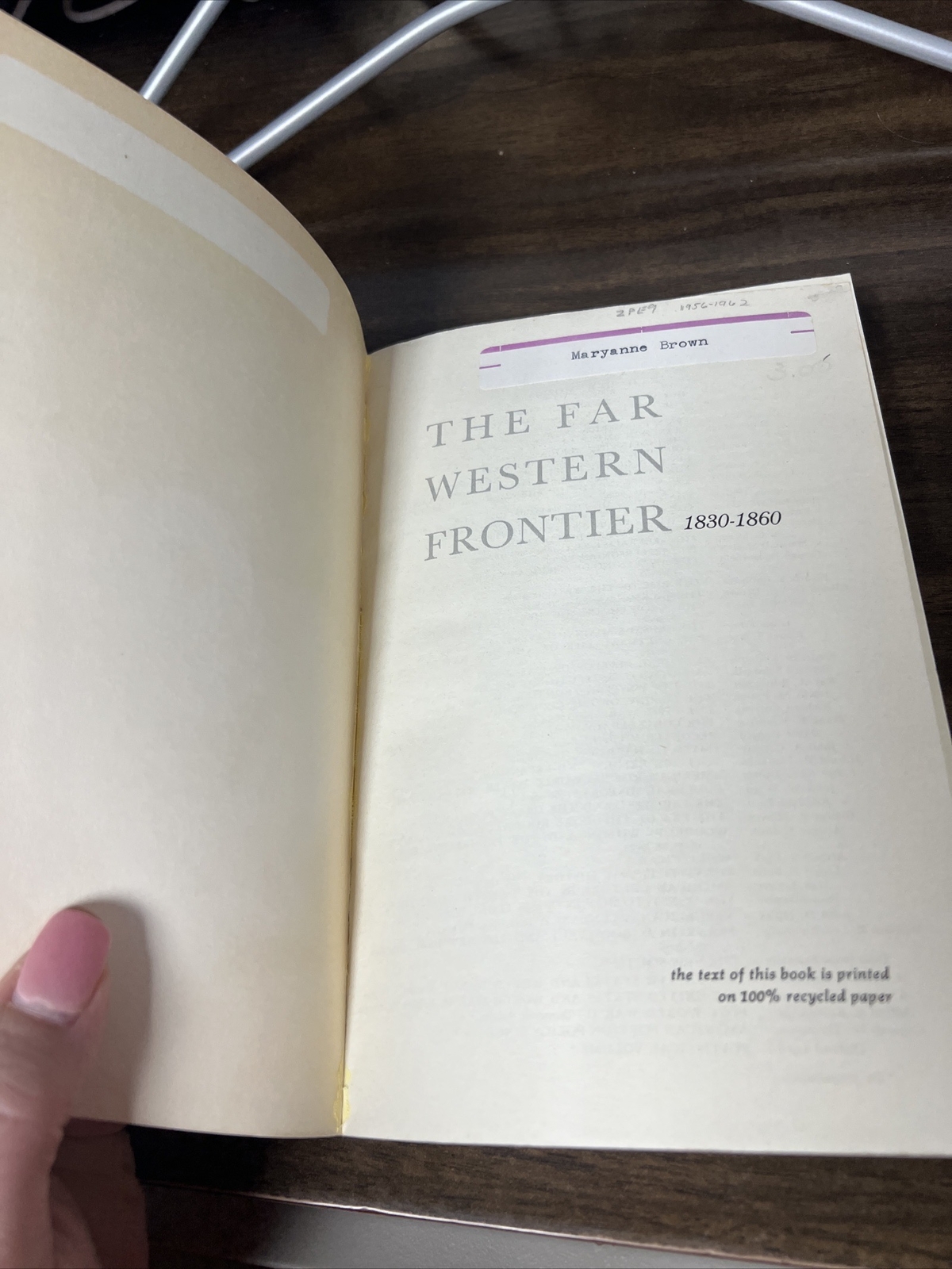 The Far Western Frontier 1830-1860, copyright 1956, by Ray Allen Billington.